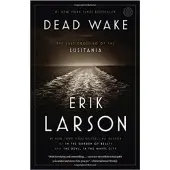 Larson, Erik Dead Wake
