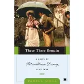 These Three Remain