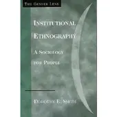 Book Institutional Ethnography - A Sociology for People