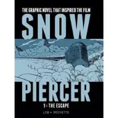 TITAN BOOKS Snowpiercer Vol. 1: The Escape