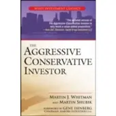 Wiley The Aggressive Conservative Investor