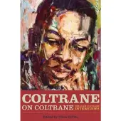 Book Coltrane on Coltrane: The John Coltrane Interviews