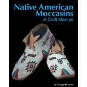 Book Native American Moccasins: A Craft Manual