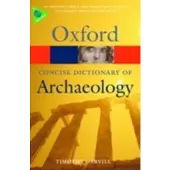 Oxford University Press Concise Oxford Dictionary of Archaeology