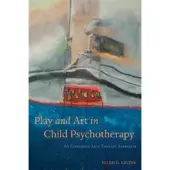 Play and Art in Child Psychotherapy