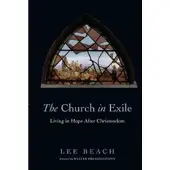 Bookoutlet The Church in Exile – Living in Hope After Christendom