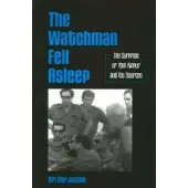 Book The Watchman Fell Asleep