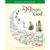 Book 99 Names of God: An Illustrated Guide for Young and Old 2nd ed.