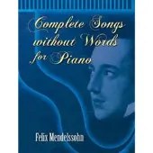 Dover Publications Complete Songs Without Words For Piano