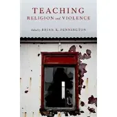 Oxford University Press Teaching Religion and Violence