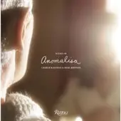 Rizzoli Scenes From Anomalisa - A Film by Charlie Kaufman