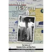 Book My Beloved Man - The Letters of Benjamin Britten and Peter Pears