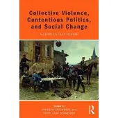 Collective Violence, Contentious Politics, and Soc