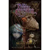 Henson, Jim Jim Henson's The Dark Crystal: Creation Myths Vol. 3