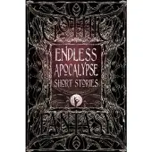 Endless Apocalypse Short Stories