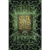 Celtic Myths &amp; Tales