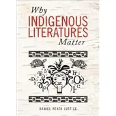 Book Why Indigenous Literatures Matter