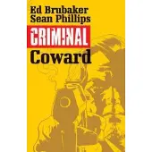 Criminal Volume 1: Coward