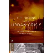 BOKUS The Origins of the Urban Crisis