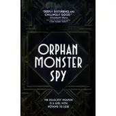Bookoutlet Orphan, Monster, Spy