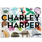 Book Charley Harper: An Illustrated Life