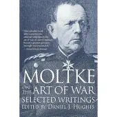 Ballantine Books Moltke on the Art of War