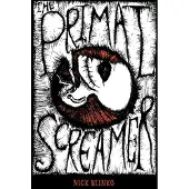The Primal Screamer