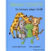 Björnlunds förlag Grodan Flynner : en kompis säger förlåt