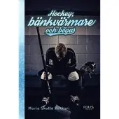 Book Hockey, bänkvärmare och bögar