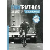 Book Finntriathlon 35 vuotta : juhlajulkaisu