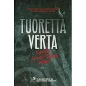 Tuoretta verta : kauhukirjoittajan opas