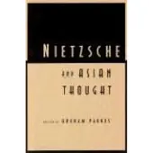University of Chicago Press Nietzsche and Asian Thought
