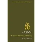 BLOOMSBURY Africa: The Politics of Suffering and Smiling