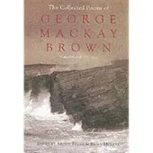The Collected Poems of George Mackay Brown