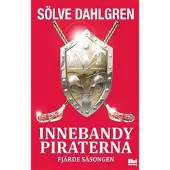 Book Innebandypiraterna. Fjärde säsongen