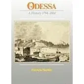 Odessa - A History 1794-1914 (Paper)