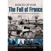 Armoured Warfare and the Fall of France 1940