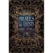 Pirates &amp; Ghosts Short Stories