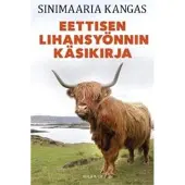 Aula & Co Sinimaaria Kangas : Eettisen lihansyönnin käsikirja