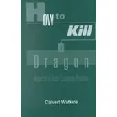 How to Kill a Dragon