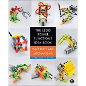 NO STARCH PRESS,US The LEGO Power Functions Idea Book, Volume 1