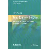 Food Safety = Behavior