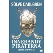 Book Innebandypiraterna. Femte säsongen