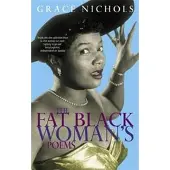 The Fat Black Woman's Poems