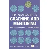 Leader's Guide to CoachingMentoring