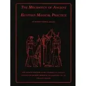 Book The Mechanics of Ancient Egyptian Magical Practice