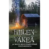 Hiilenväkeä ja muita selittämättömiä tositarinoita