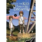 Abigail Blackman For the Kid I Saw In My Dreams, Vol. 2