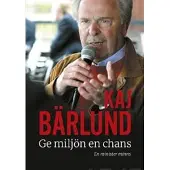 Förlaget M Oy Ab Ge miljön en chans : en minister minns