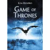 Minerva Kustannus Oy Kim Renfro : Game of Thrones : koko historia